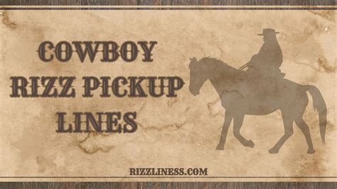 dirty cowboy pick up lines